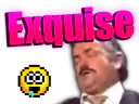 :exquise: