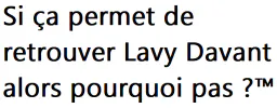 :sicapermetderetrouverlavydavant: