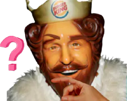 :Burger_king_question: