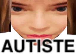 :AUTISTE_NYAN: