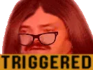 :Triggered_z: