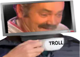 :Troll_tasse_risi: