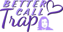 :bettercalltrap:
