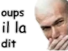:oups-zidane: