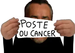 :Poste_ou_cancer2: