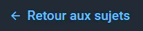 :RetourAuxSujets: