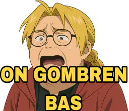:Edward_ON_GOMBREN_BAS: